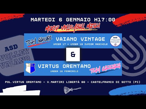06/01/2026 | Amichevole Mista | Vaiano Vintage & Virtus Orentano | Squadre Miste in Campo