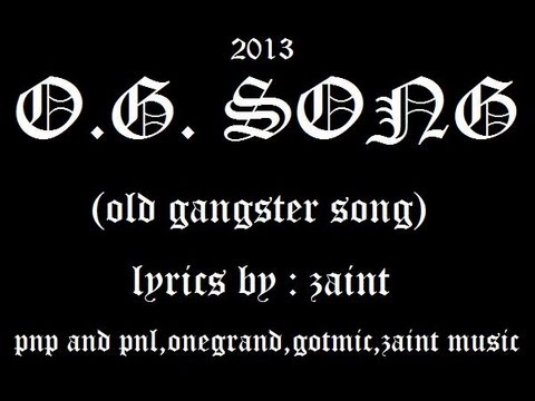 O.G. song (old gangster song) - zaint music