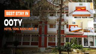 Hotel Tamil Nadu Unit 1 Ooty | Best Budget Stay Near Botanical Garden | Stay Boo