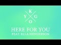 Kygo feat. Ella Henderson - Here For You (Cover ...