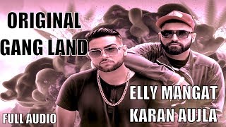 OG (Full Audio) Elly Mangat ft. Game Changerz | Latest Punjabi Song 2017