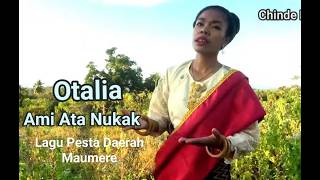 Download lagu AMI ATA NUKAK_Lagu Daerah Mauimere _Otalia mp3