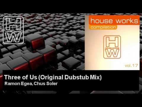 Ramon Egea, Chus Soler - Three of Us - Original Dubstub Mix - feat. Gemma