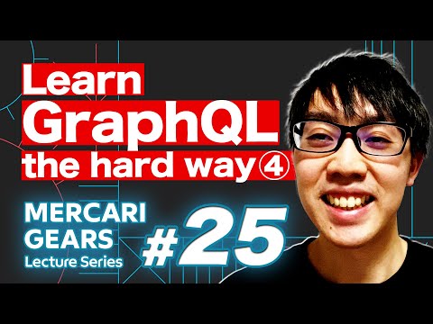 MGLS #25 Learn GraphQL The Hard Way (4/4) - Jason Lau