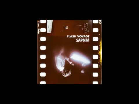 Flash Voyage ~ Sapnai