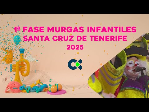 1ª fase Concurso Murgas Infantiles S/C de Tenerife 2025
