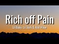 Lil Baby Lil Durk Rich Off Pain Lyrics Ft Rod Wave