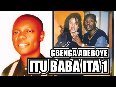 ITU BABA ITA 1 | GBENGA ADEBOYE COMEDY SKETCHES THAT WILL MAKE YOU LAUGH