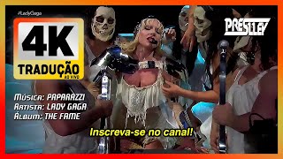 ⁴ᵏ Lady Gaga - Paparazzi (Copacabana) (Tradução)