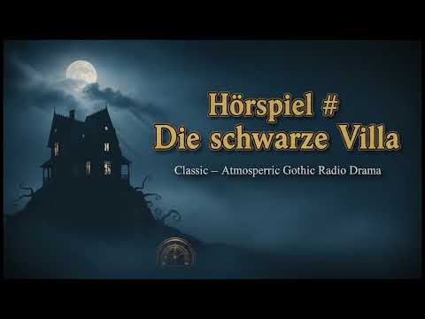 Die schwarze Villa | Krimi Hörspiel