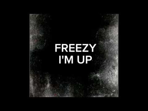 Freezy - I'm Up (Summer sixteen cover)