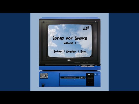 Songs for Smoke, Vol. 2