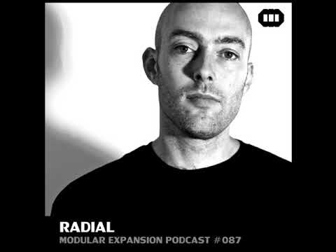 MODULAR EXPANSION PODCAST #087 | RADIAL