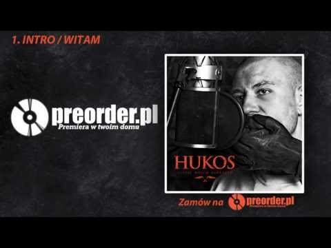 Hukos - Intro / Witam