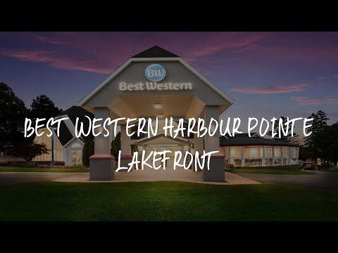 Best Western Harbour Pointe Lakefront Review - Saint Ignace , United States of America