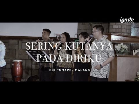 PKJ 201 – Sering Kutanya Pada Diriku // GKI Tumapel Malang
