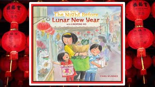 🧧🍊 The Night Before Lunar New Year Read Aloud Kid's Book gameplay video by SarahOT, 3:55 duration