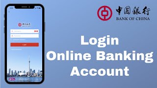 BOC Online App Login | Bank of China Internet Banking Login 2021 | www.boc.cn