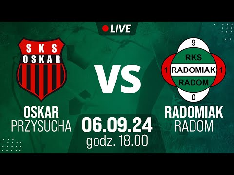 SPARING | Oskar Przysucha - Radomiak Radom | LIVE