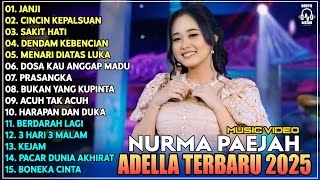 Download lagu OM ADELLA TERBARU 2025 | NURMA KDI JANJI - CINCIN KEPALSUAN - SAKIT HATI | LAGU DANGDUT mp3