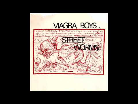 Viagra Boys - Street Worms Deluxe Edition -= FULL ALBUM =-