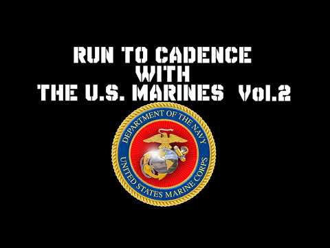 RUN TO CADENCE WITH THE U.S. MARINES Vol.2