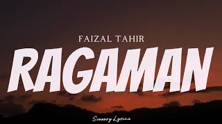 Download lagu FAIZAL TAHIR - Ragaman ( Lyrics ) mp3
