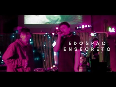 EDOSPAC ✞ ENSECRETO (EN VIVO ♫)
