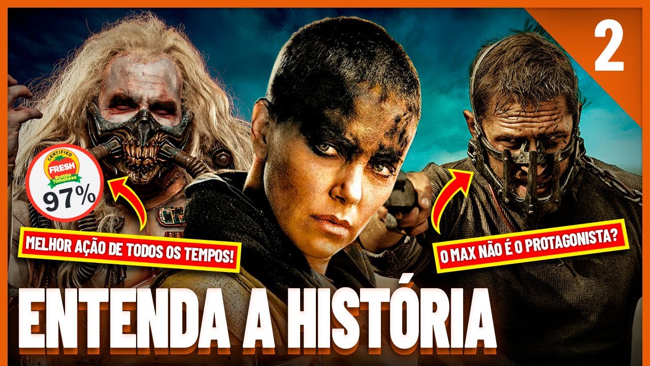 Saga Mad Max | Entenda a História de TODOS os Filmes | PT.2