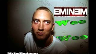 Eminem - Wee Wee [HQ] 1080p