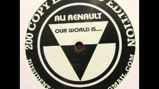 Ali Renault - Our World Is...