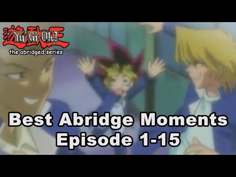 Best Of YUGIOH Abridged Ep1-15