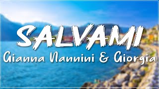 Gianna Nannini &amp; Giorgia - Salvami Testo Lyrics