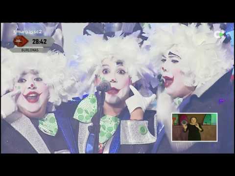 MURGA LAS BURLONAS 2017 FASE "PASACALLES"