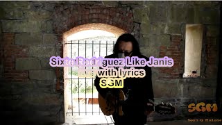 Rodriguez  ~ &quot;Like Janis&quot;  live with lyrics