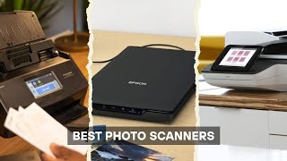 7 Best Photo Scanner 2026! Bring Memories to Life