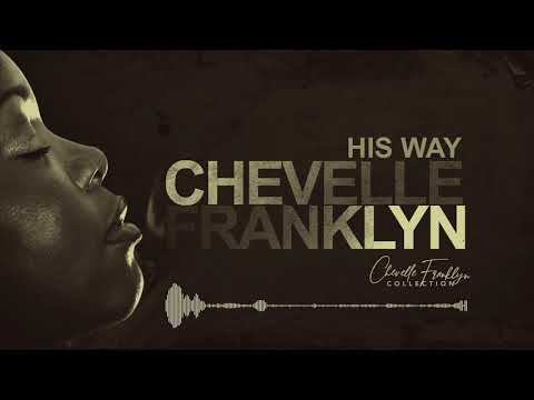 Chevelle Franklyn - Kill My Flesh