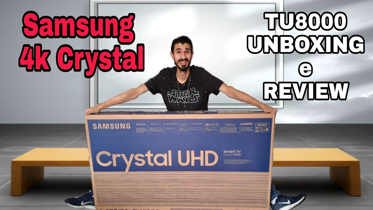SAMSUNG 4K CRYSTAL SMARTV (Unboxing e Review) - Smart Home Ep.3