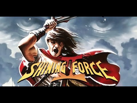 Shining Force II (2) - Soundtrack - Sega Mega Drive / Genesis - OST VGM HQ