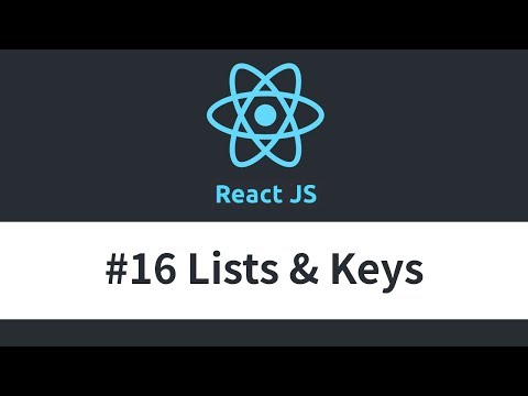 React JS Tutorial 16 Lists Keys