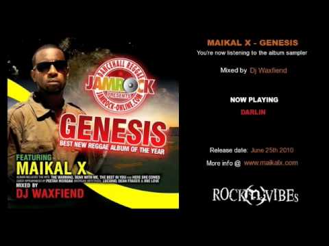 MAIKAL X - GENESIS (SAMPLER Pt. 2 Mixed By Dj Waxfiend)