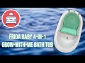 4 In 1 Grow With Me Bath Tub Review Frida Baby