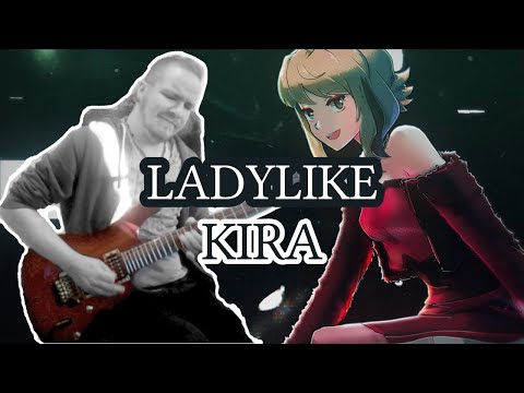 Ladylike [KIRA] Band Cover