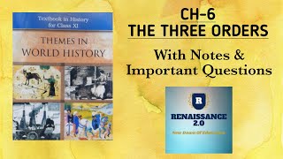 NCERT Class 11 History Ch 6 THE THREE ORDERS With Notes & Important Questions In Hindi