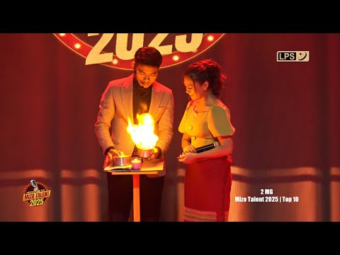 2 MG | MIZO TALENT 2025 | TOP 10