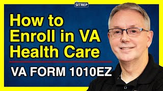 How to Enroll in VA Health Care | VA Form 1010EZ