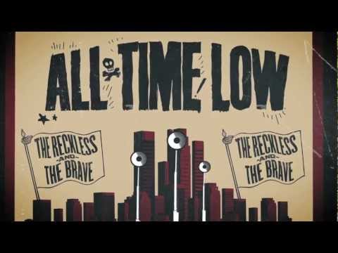 Video The Reckless And The Brave (Letra) de All Time Low