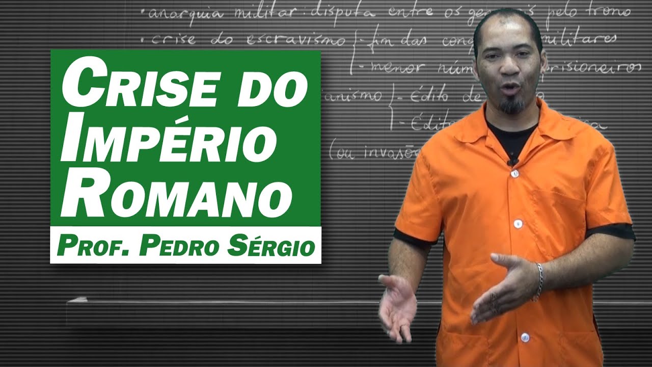 História - Crise do Império Romano