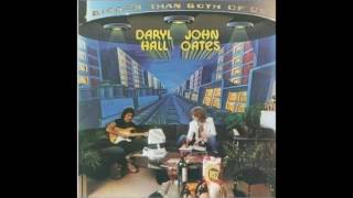 Hall &amp; Oates &quot;Rich Girl&quot; Bigger Than Both of Us (1976) HQ