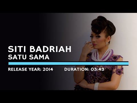 Siti Badriah - Satu Sama (Lyric)
